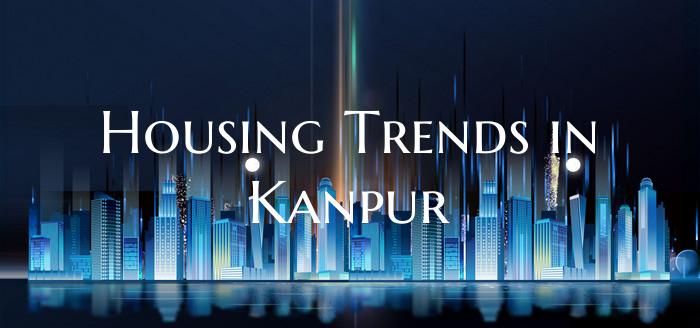 Housing Trends in Kanpur