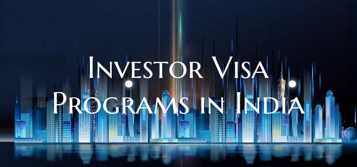 Investor Visa Programs in India