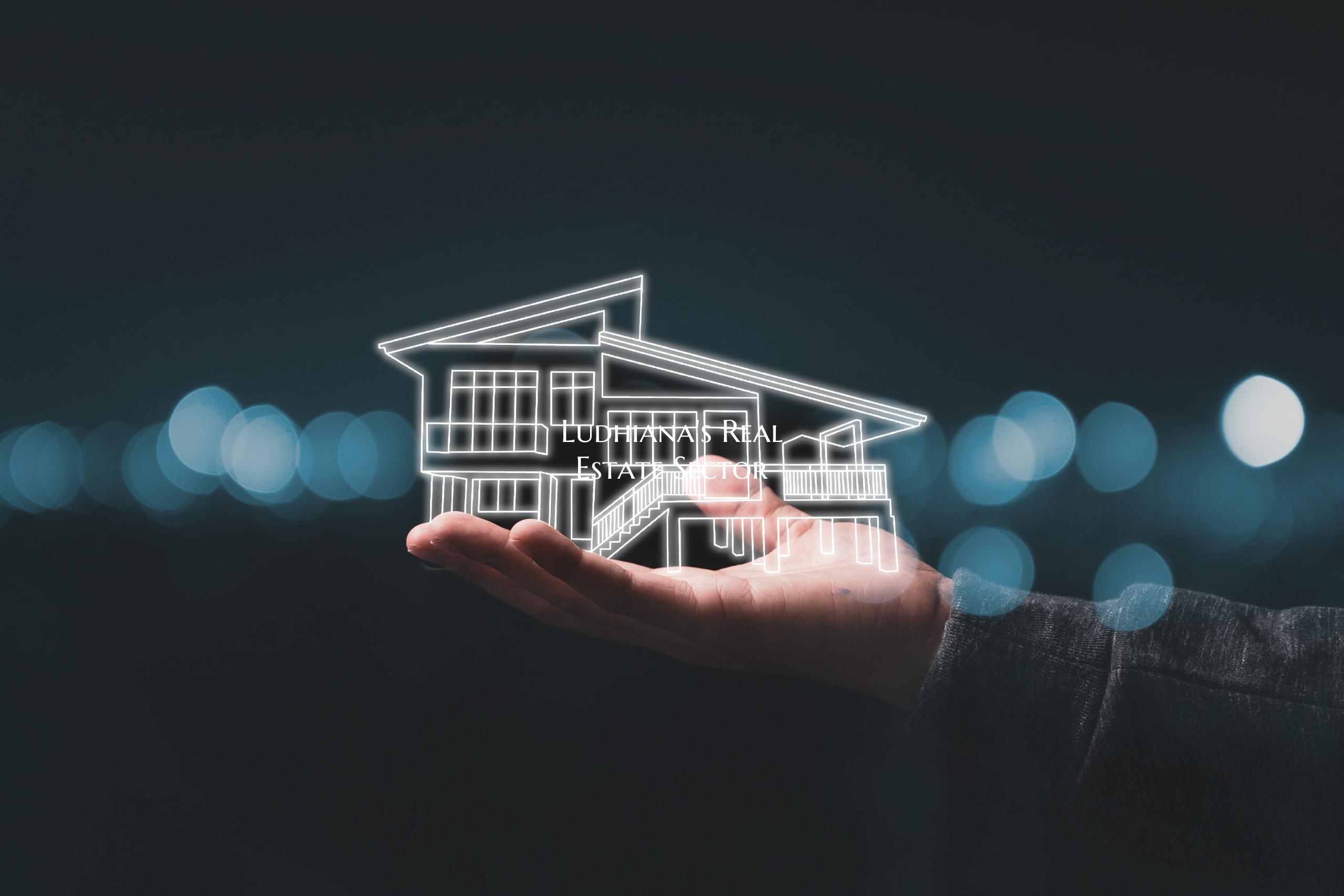 Ludhiana's Real Estate Sector