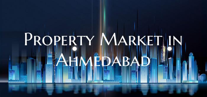 Property Market in Ahmedabad