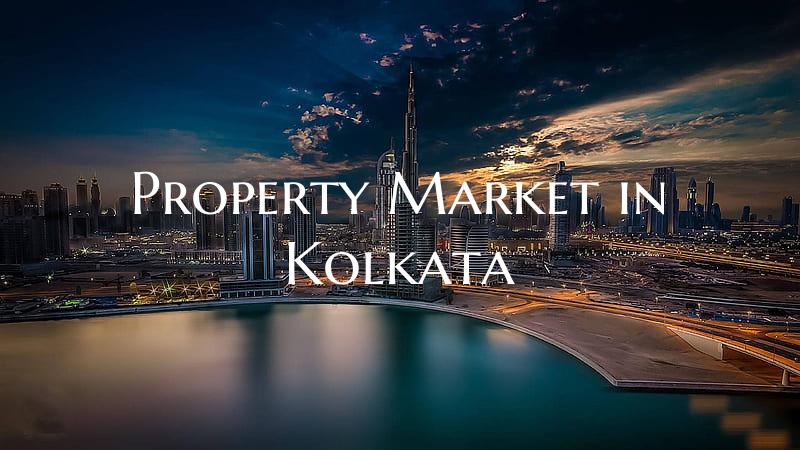 Property Market in Kolkata
