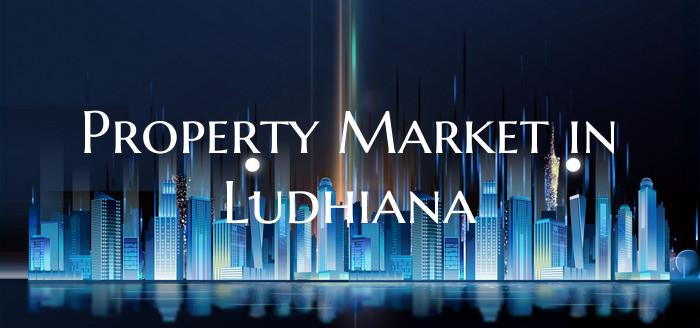 Property Market in Ludhiana