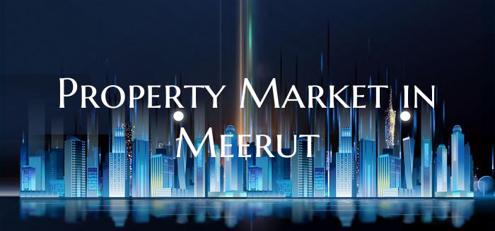 Property Market in Meerut